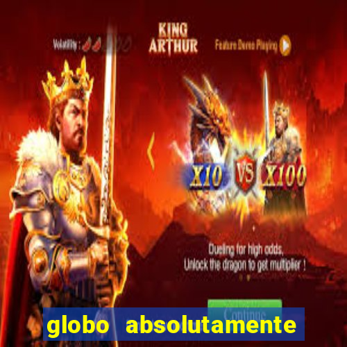 globo absolutamente sobretudo 2019